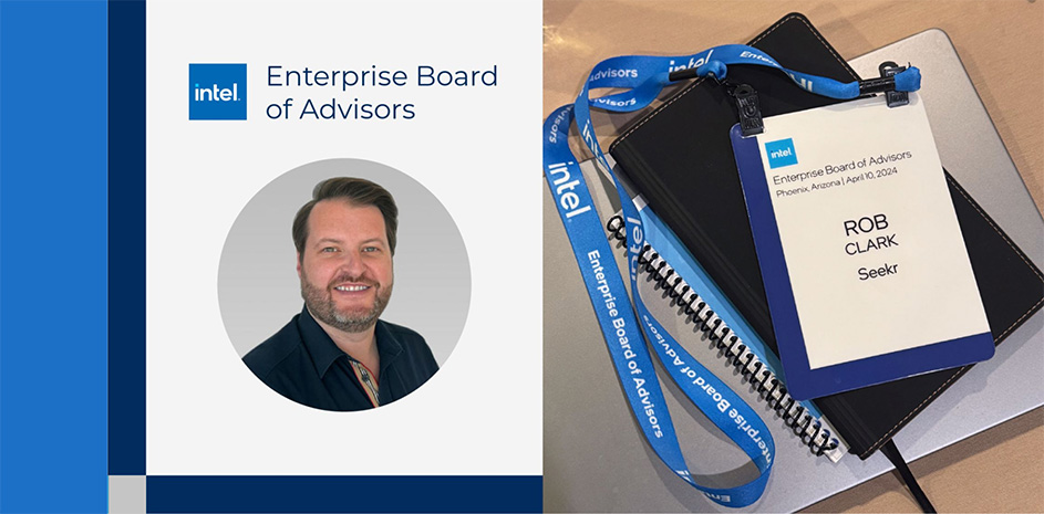 Seekr's Rob Clark joins Intel Advisors