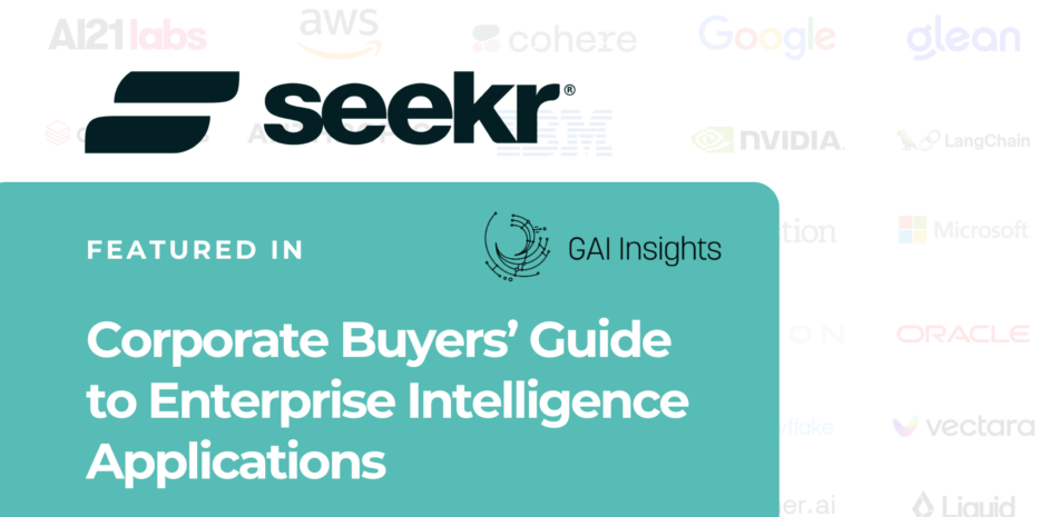 Seekr Featured in GAI Insights Corporate Buyers' Guide to Enterprise Intelligence Applications